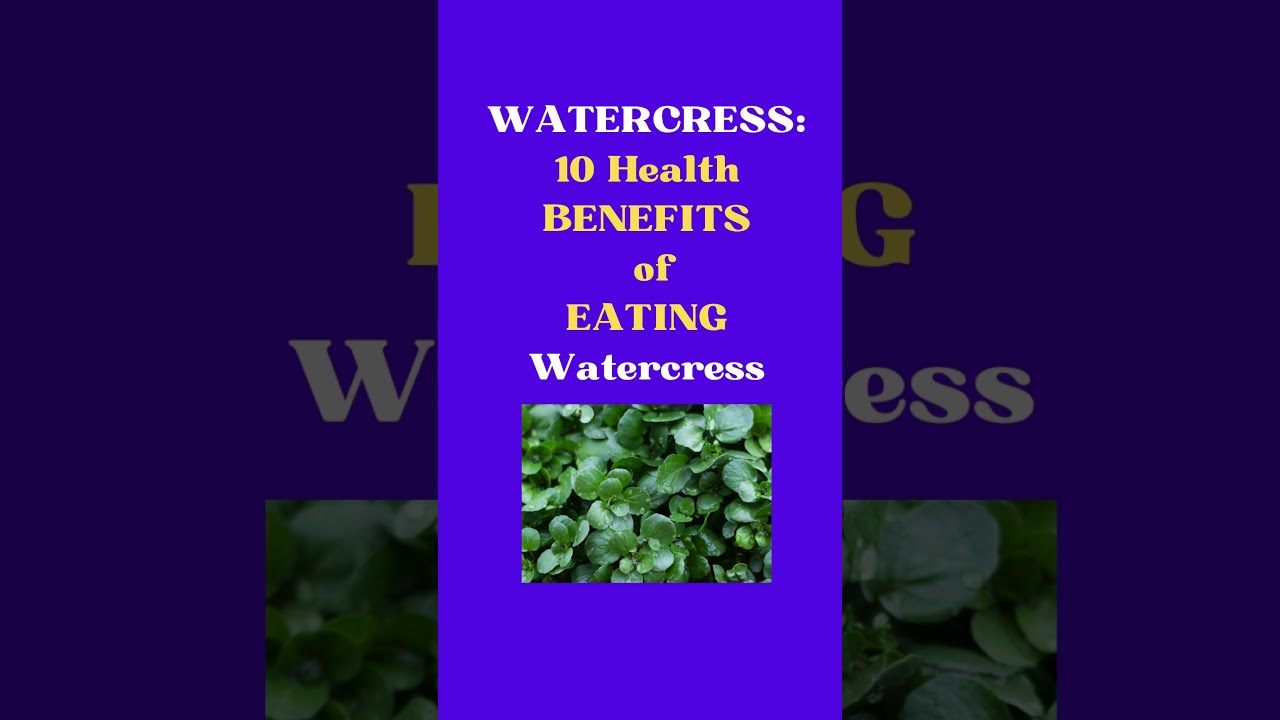 WATERCRESS 10 Health Benefits of EATING Watercress —–(#7) #wellness #weightloss #healthy #health