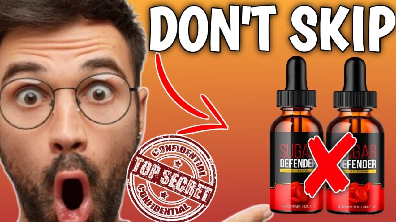 SUGAR DEFENDER Review [Sugar Defender Supplement] – SUGAR DEFENDER Drops 🔥️ Sugar DEFENDER BUY