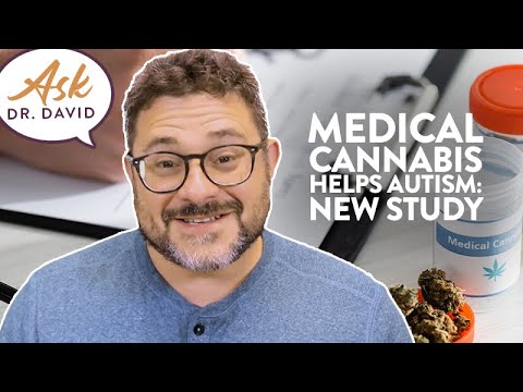 Medical Cannabis Helps Autism: New Study | Ask Dr. David