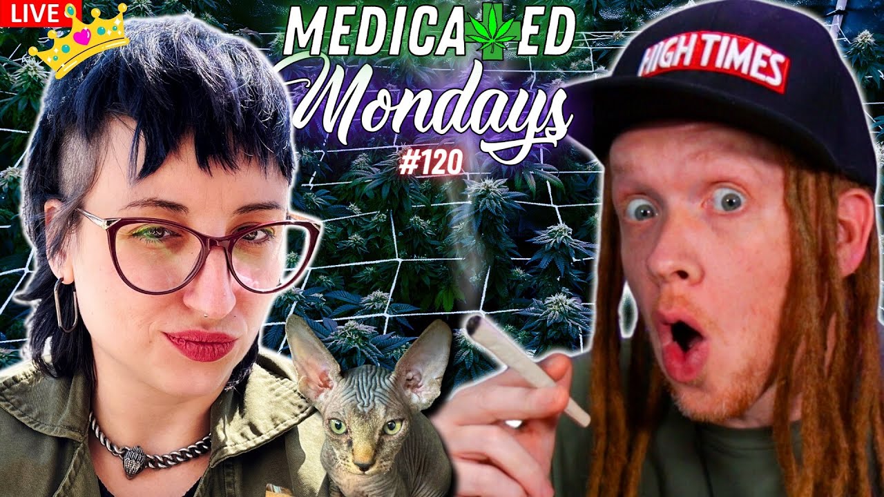 Nastiya Takes Over The Stream! | MEDICATED MONDAYS #120