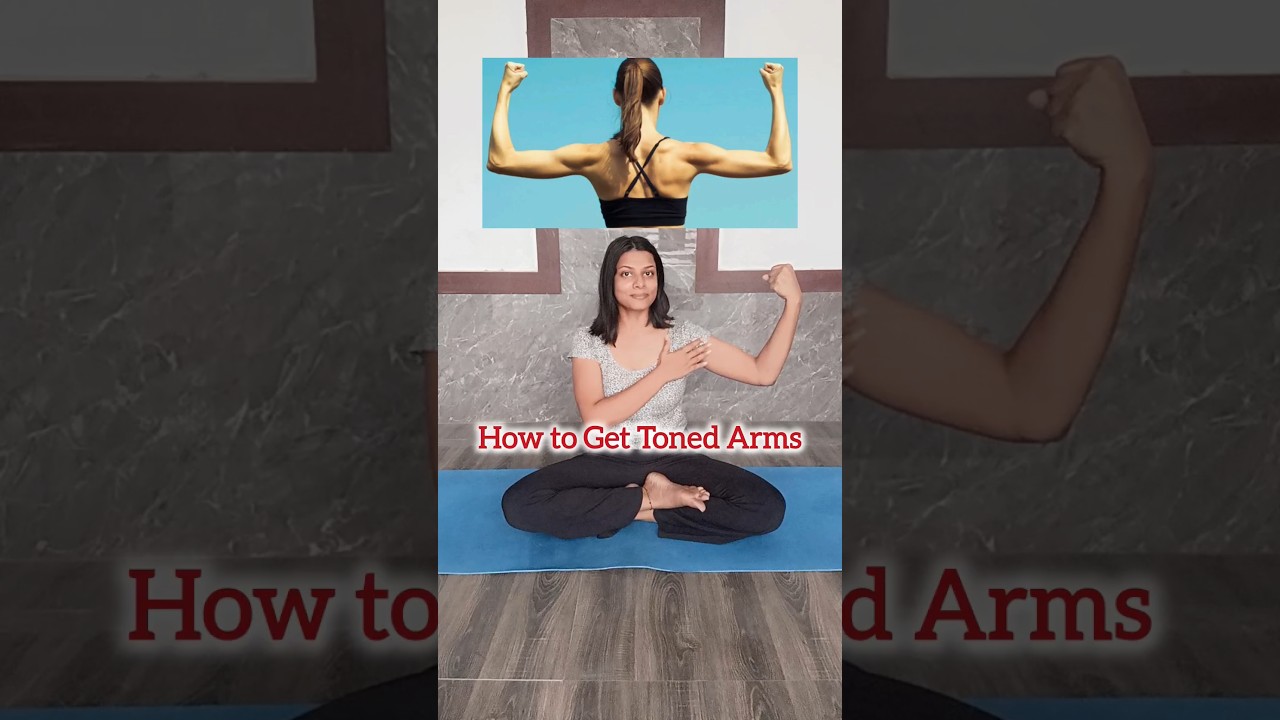 How to Get Toned Arms 💪 #youtubeshorts #yoga #health #tonedarms #shorts #viral #trending