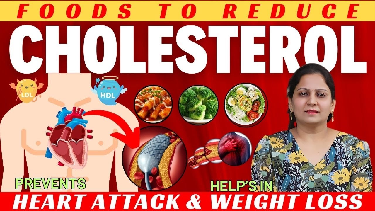 Reduce Bad Cholesterol Naturally | Top 10 Foods | Prevent Heart Attack & Aid Weight Loss|Dr.Spandana