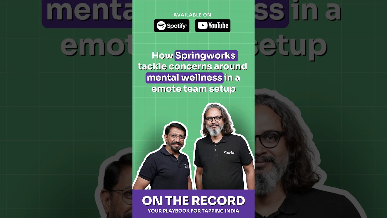 How Springworks tackle concerns around mental wellness in a remote team setup