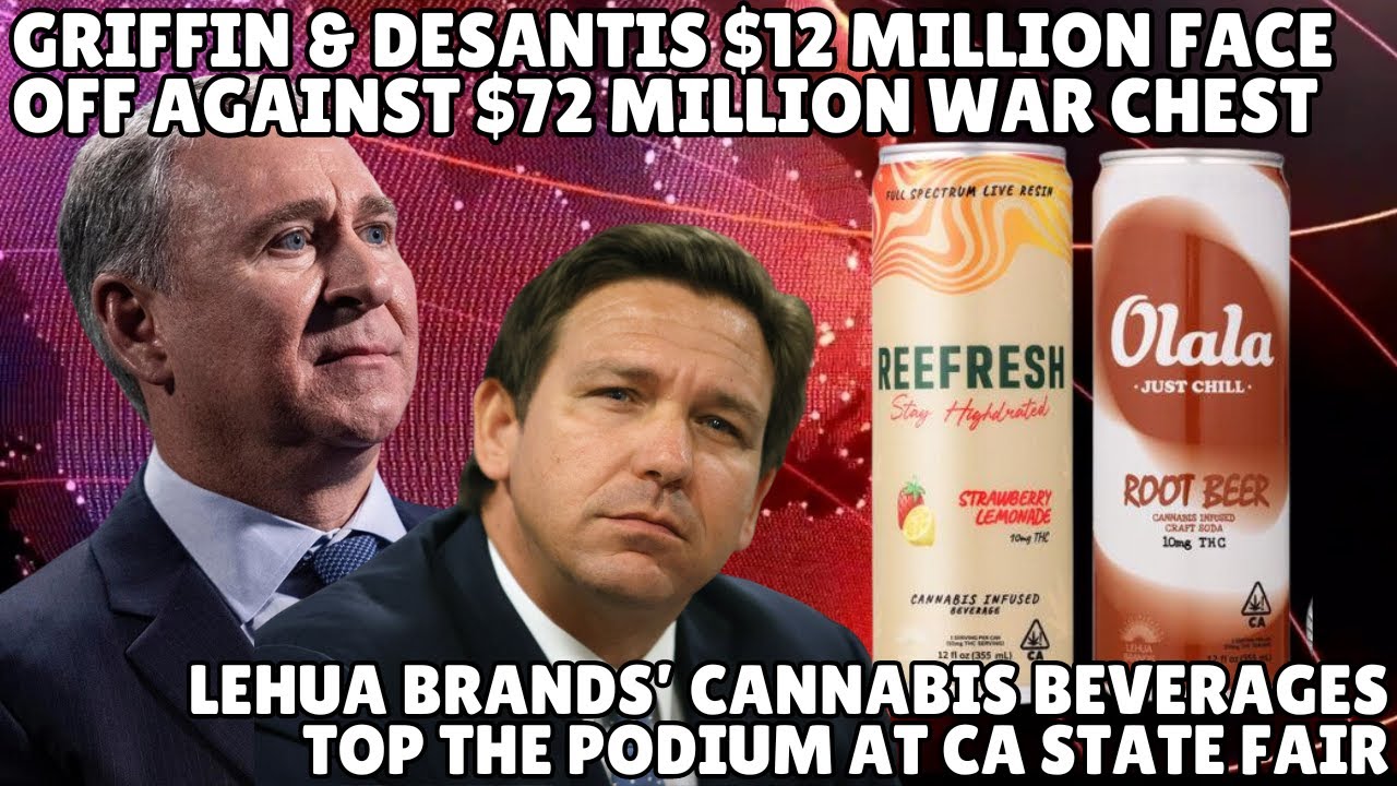 Ken Griffin's $12M vs. DeSantis's Anti-Cannabis PACs | Clash of Cannabis Policies