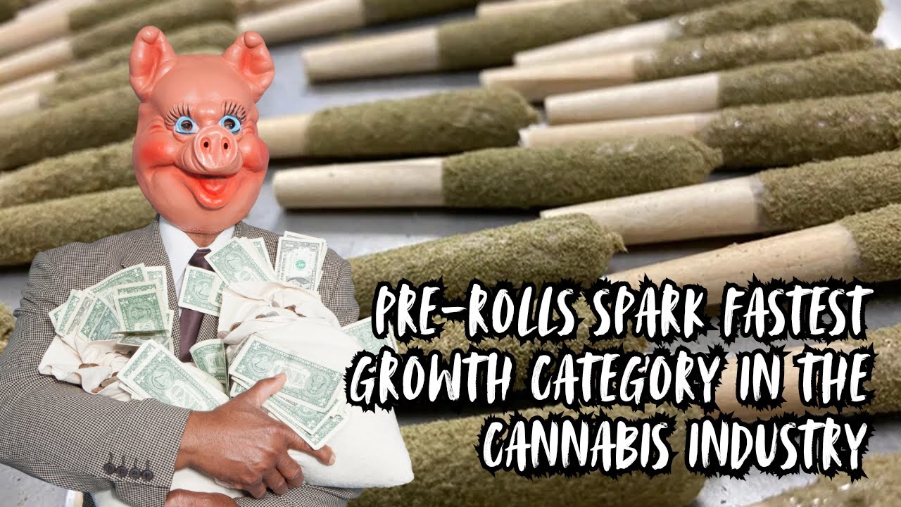 Pre-rolls spark the fastest growth category in the cannabis industry