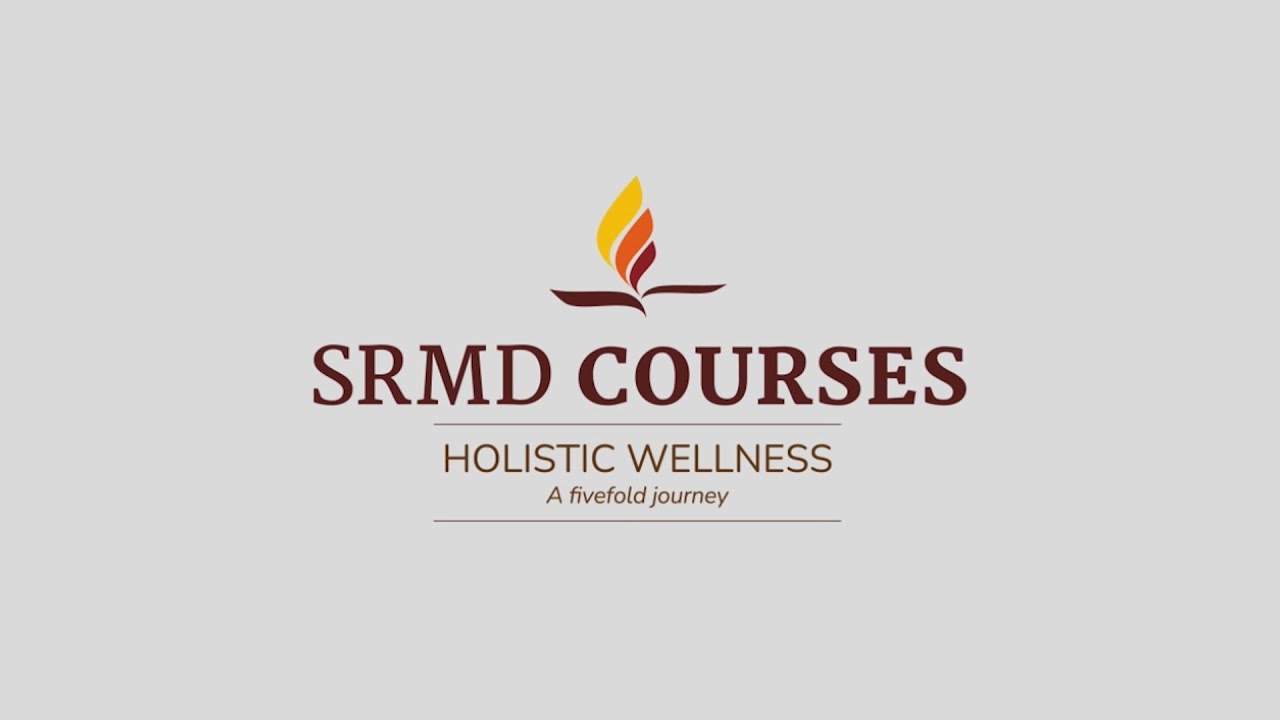 SRMD Courses | Holistic Wellness