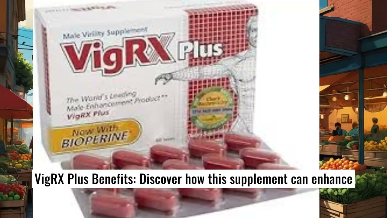 “Unlock Wellness with VigRX Plus Reviews: Comprehensive Reviews & Benefits Across the USA!