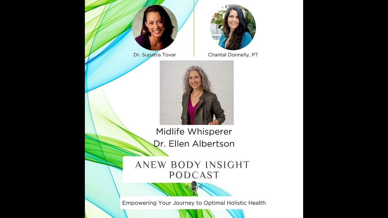 Unlock Midlife Wellness & Transformation: A Journey Through Trauma with Dr. Ellen Albertson