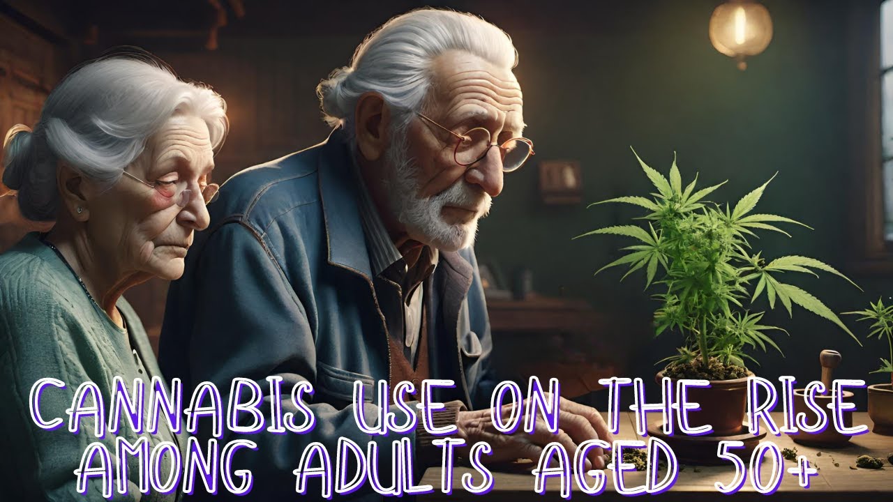 Reaping the benefits: Senior adults embrace cannabis 🌿👵👴