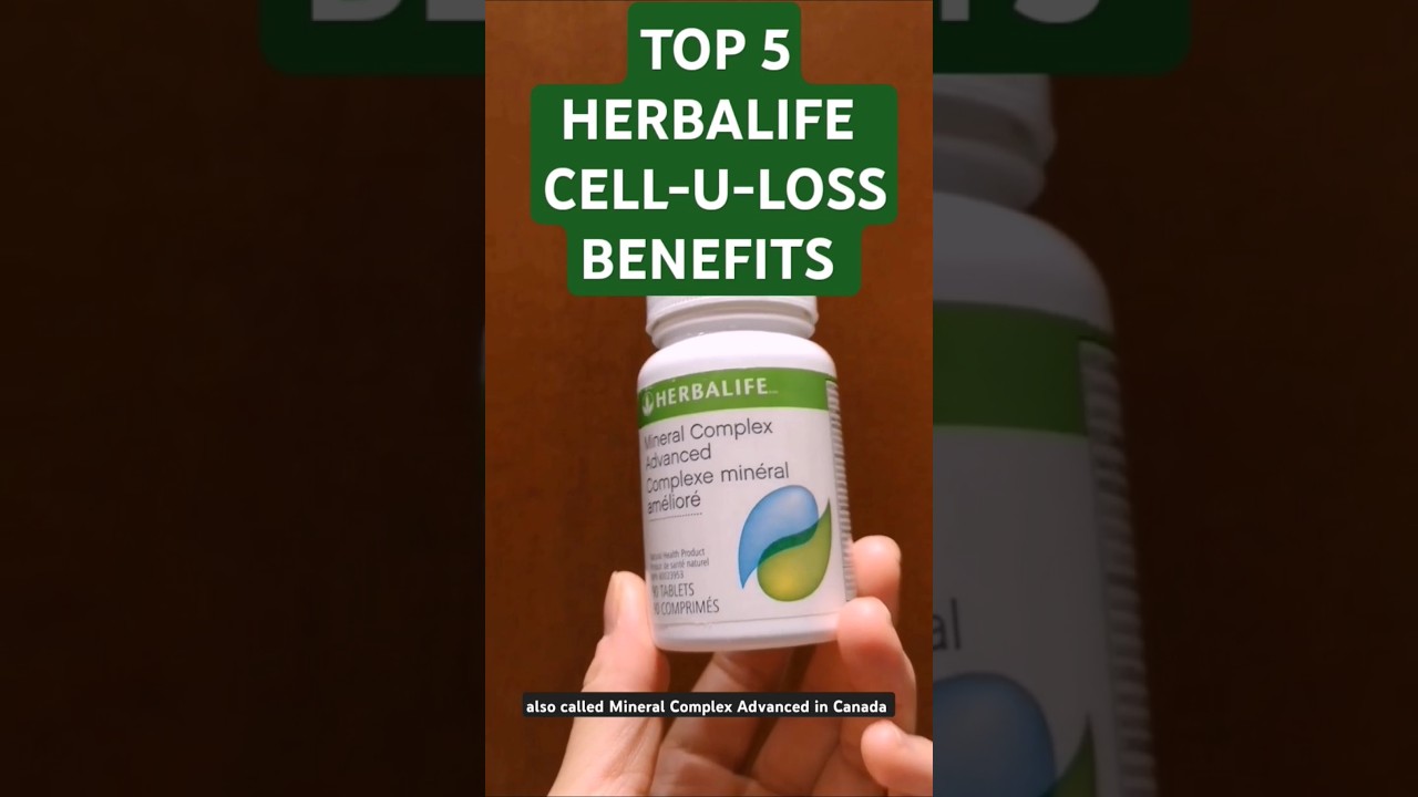 Herbalife Cell U Loss Top 5 Benefits You Never Knew Existed!