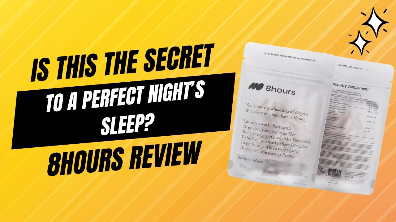 The Secret to a Perfect Night's Sleep – 8hours Supplement Review After 4 Months