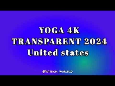 Yoga 4K Transparent 2024 United States|Pronunciation Guide In English