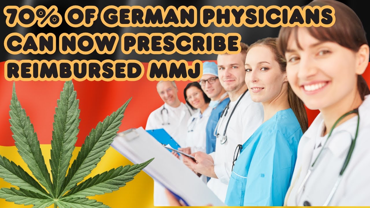 70% Of German Physicians Can Now Prescribe Reimbursed Medical Marijuana