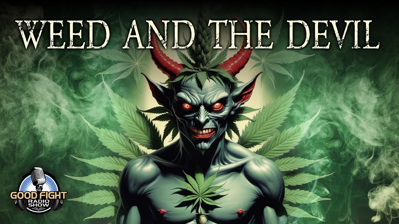 Weed and the Devil