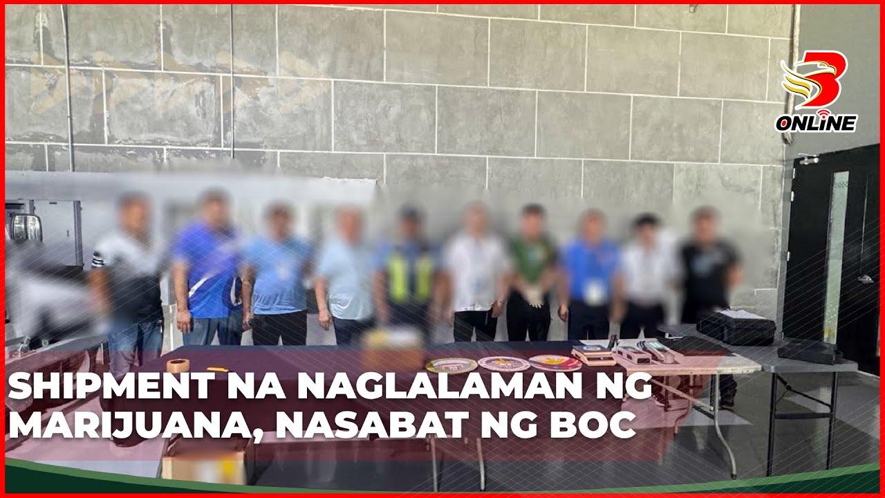 Shipment na naglalaman ng marijuana, nasabat ng BOC