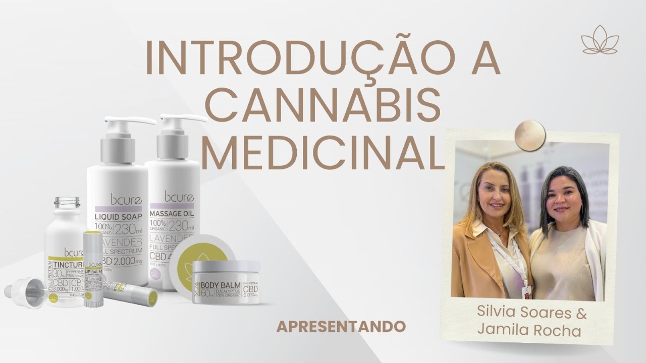 PROGRAMA BCURE – Cannabis Terapêutica: Aplicações e Benefícios no Controle da Dor