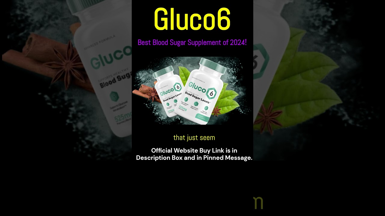 Gluco6 – The Smarter Way to Manage Blood Sugar #bloodsugar #bloodstrike #usa #uk #europe #uae