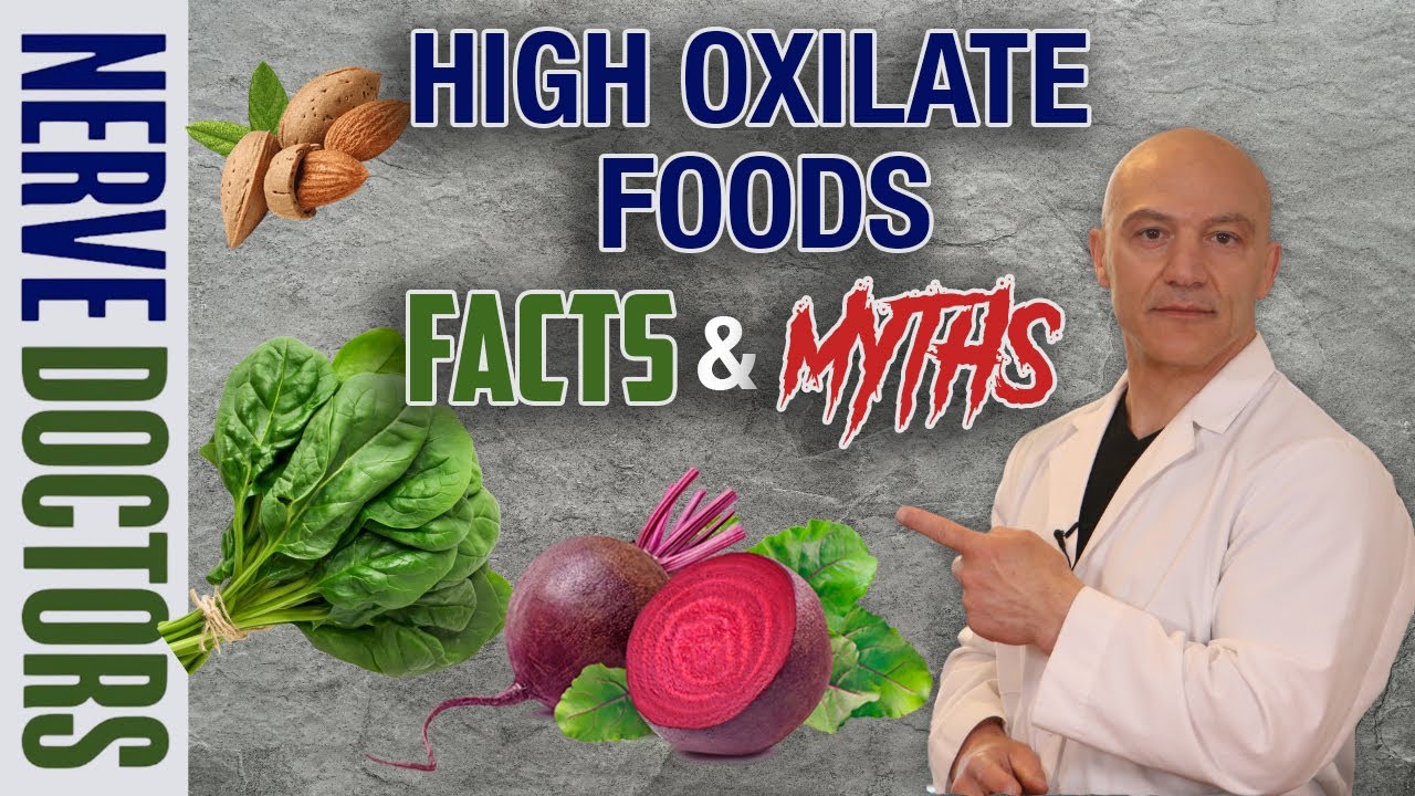 High Oxalate Foods & Neuropathy – Facts & Myths – The Nerve Doctors