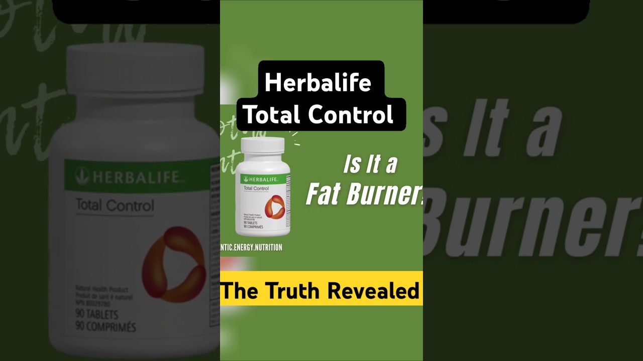 Is Herbalife Total Control a FAT BURNER?