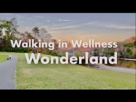 Walking in a wellness wonderland. Daily walking so great for your health.