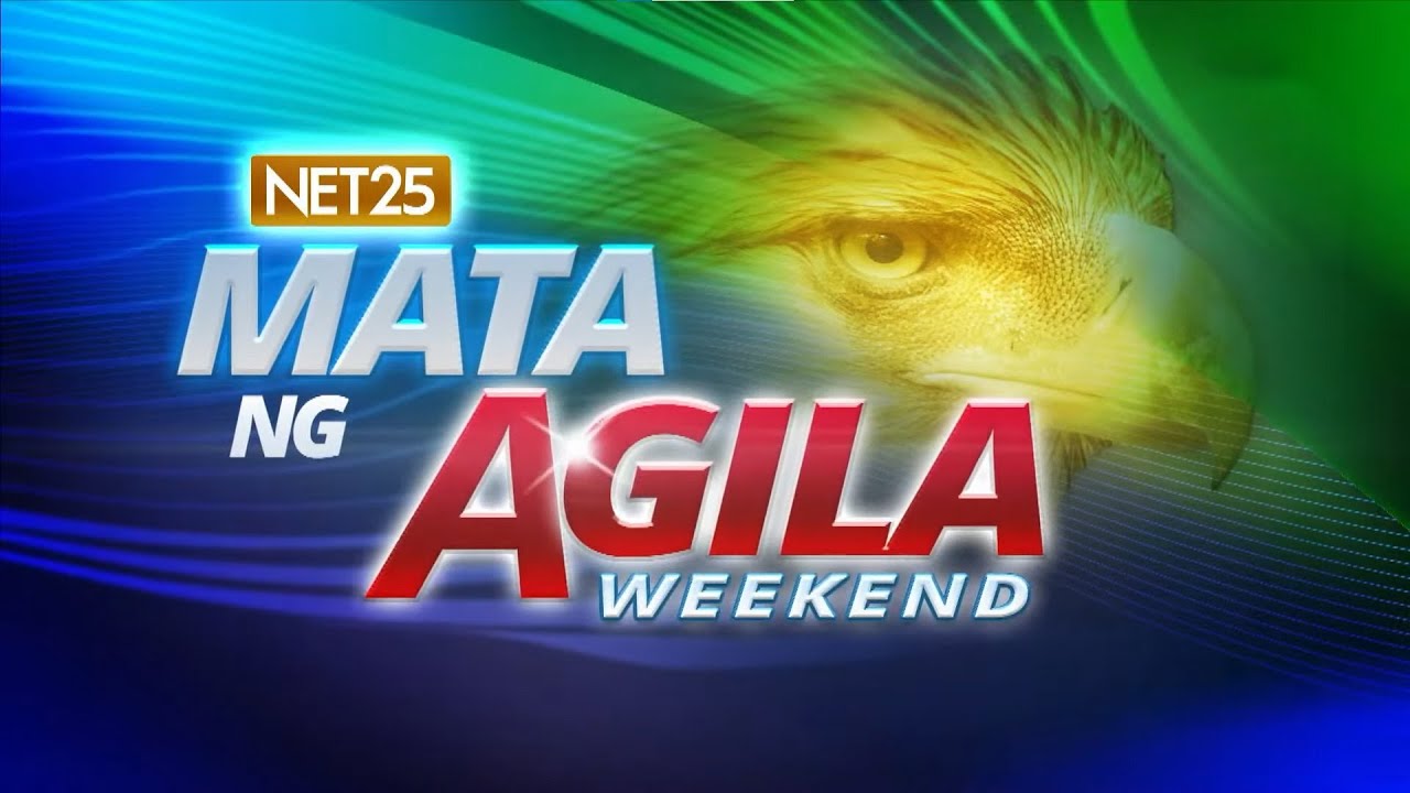 Mata ng Agila Weekend – November 23, 2024