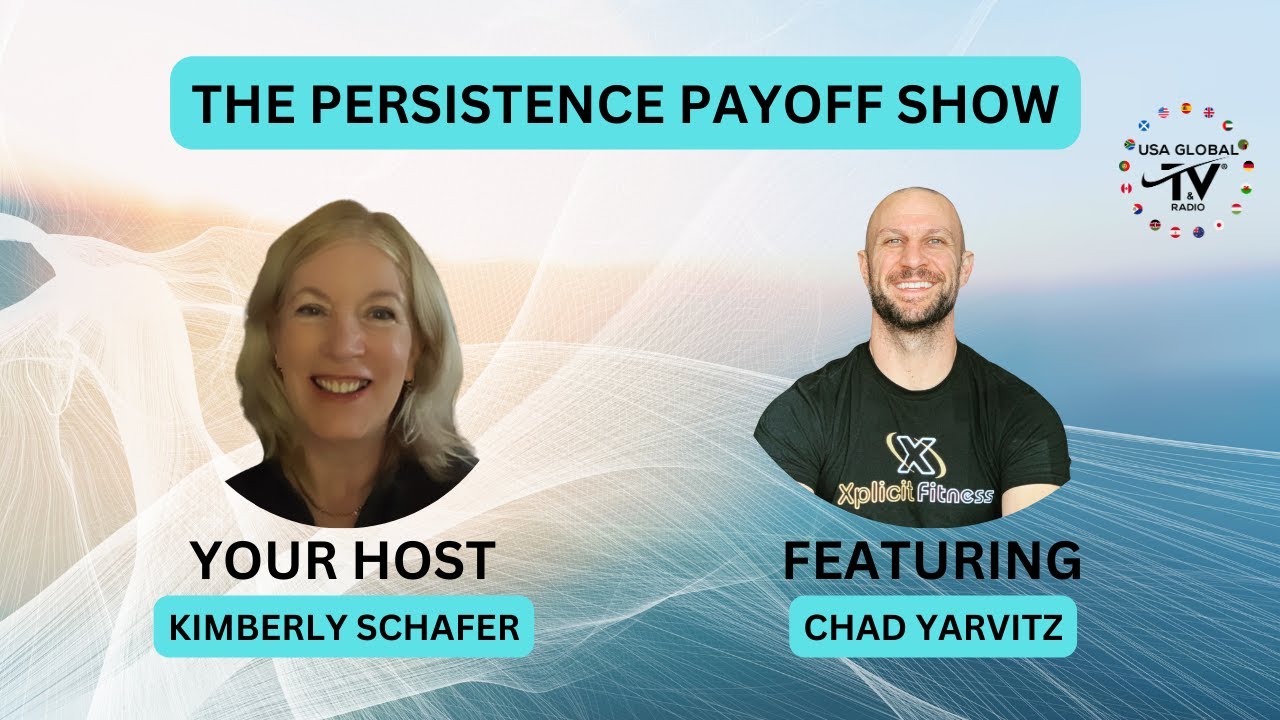 THE PERSISTENCE PAYOFF SHOW WITH KIMBERLY SCHAFER