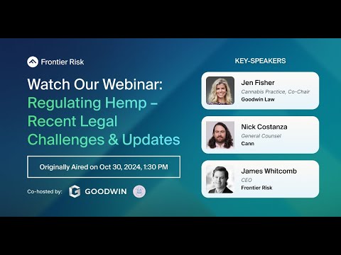 Regulating Hemp Webinar – Recent Legal Challenges & Updates