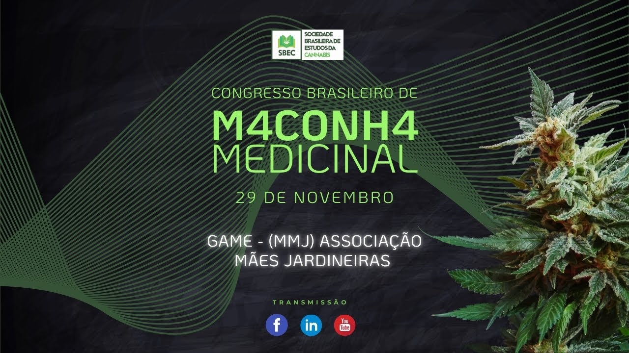 CONGRESSO BRASILEIRO DE MACONHA MEDICINAL