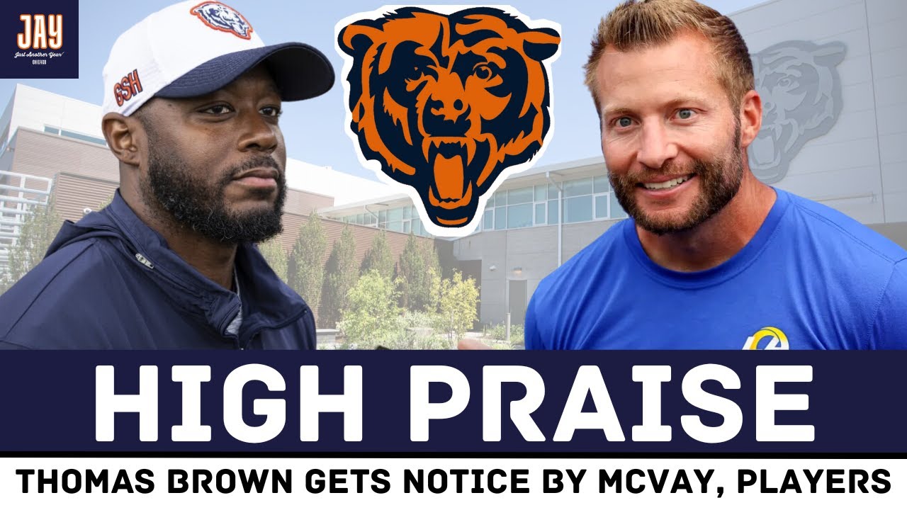 Thomas Brown Gets HIGH PRAISE From Sean McVay, Entire NFL. Bears News & Updates