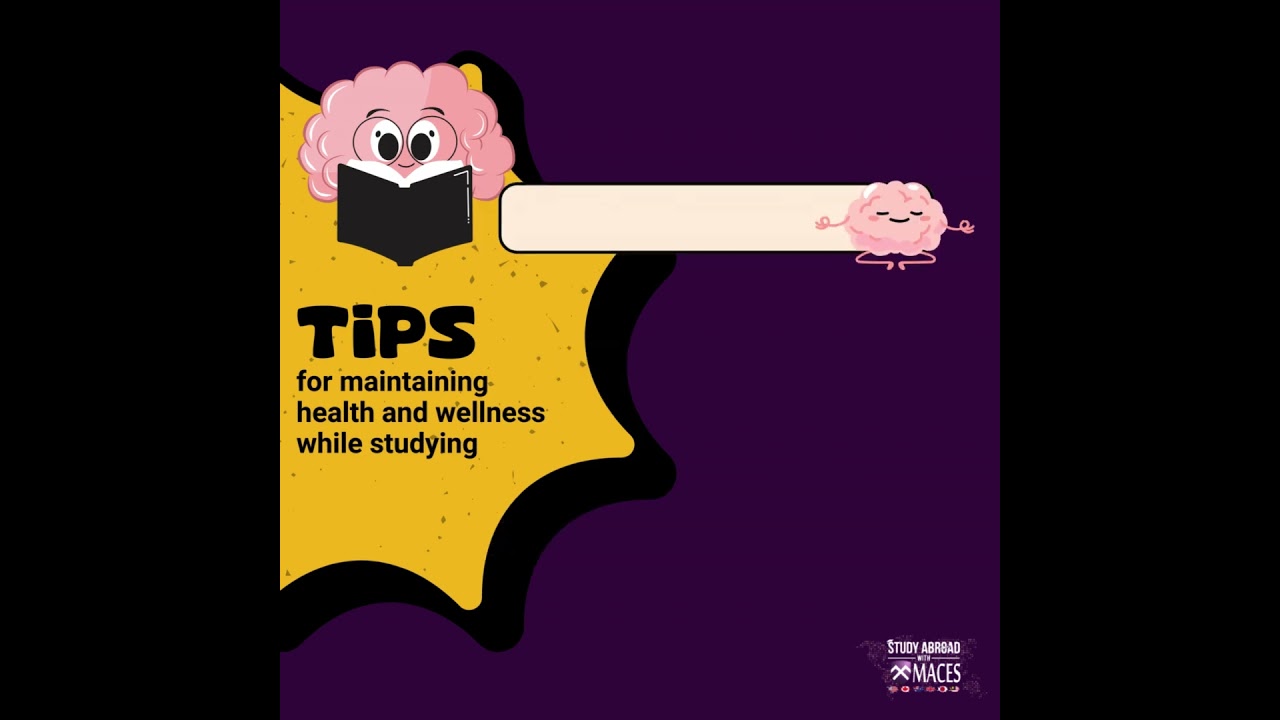 Tips for maintaining health and wellness while studying