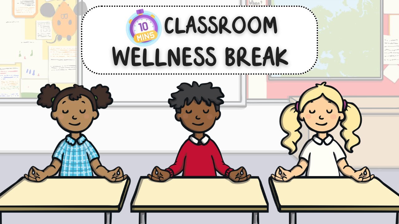 🧘 Ten-Minute Classroom Wellness Break for Students | Mind-Body Wellness for Kids | Twinkl USA