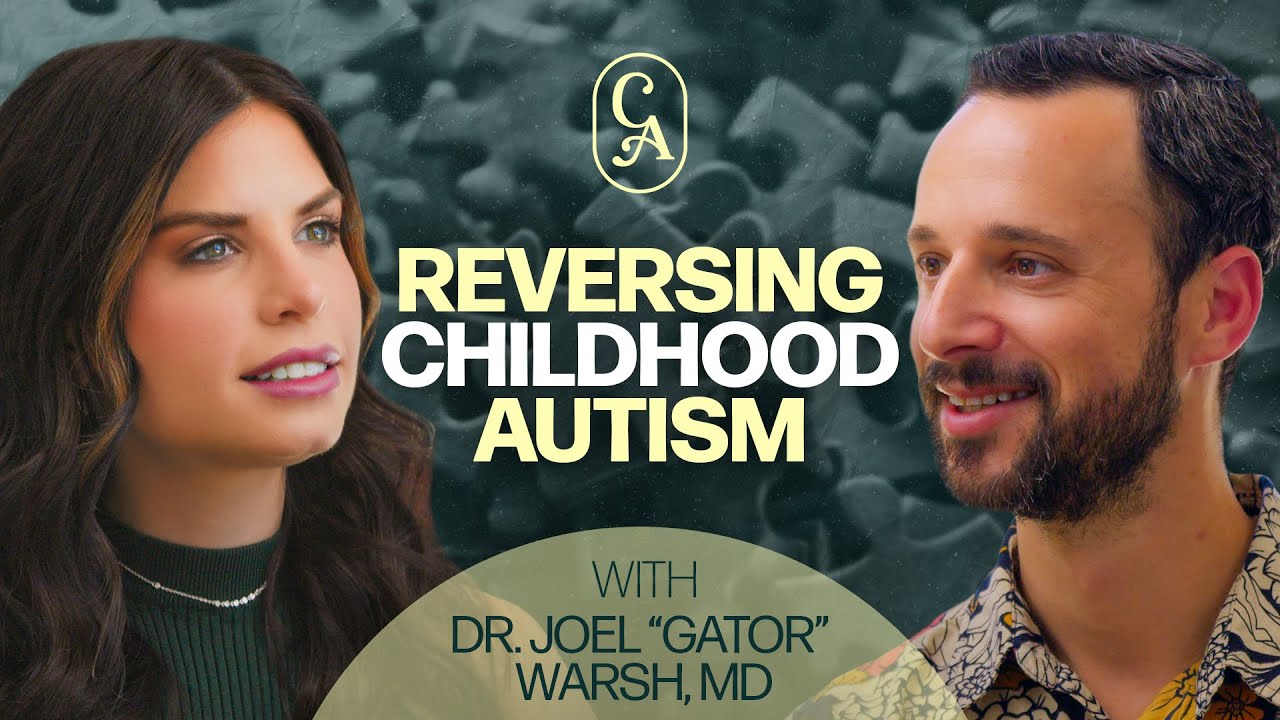 Is It Possible To Reverse Autism? | Dr. Joel “Gator” Warsh, MD