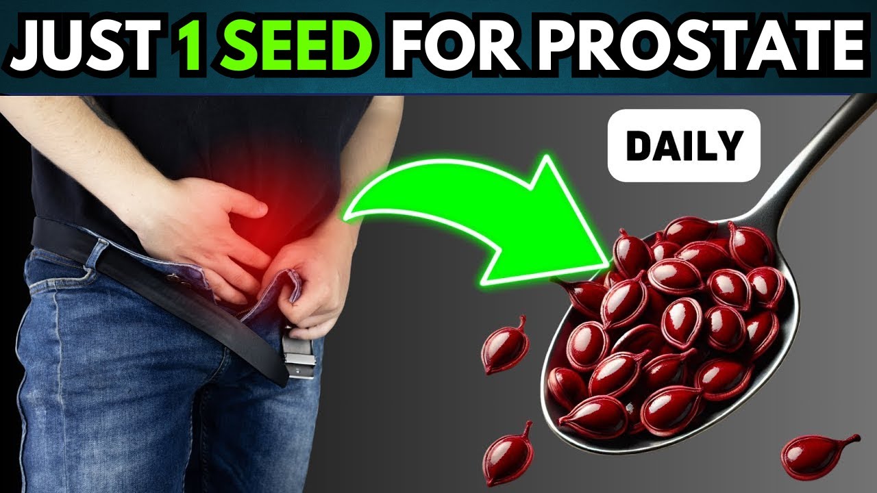 9 Powerful Seeds for Prostate Health | Dr. John Explains