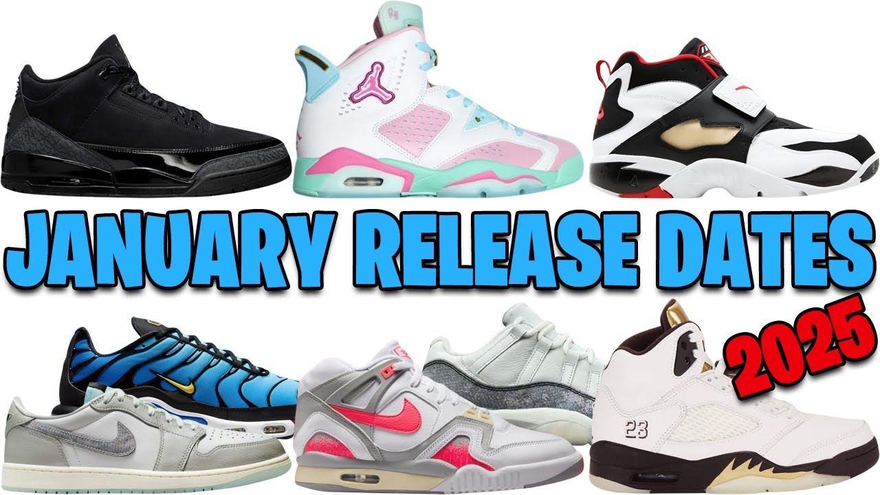 JANUARY 2025 AIR JORDAN + NIKE SNEAKER RELEASE DATES 🔥🔥🔥