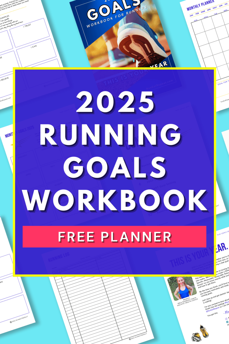 2025 GOALS WORKBOOK for RUNNERS